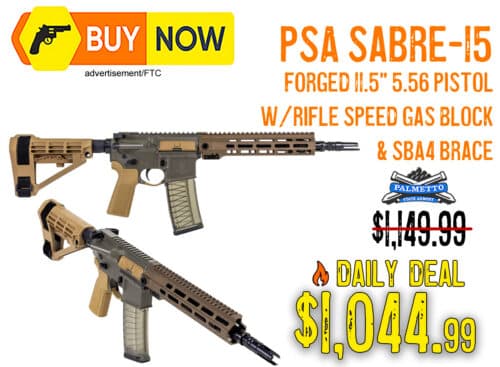 PSA Sabre-15 Forged 11.5” 5.56 Pistol w/ SBA-4 Brace – $1,044.99