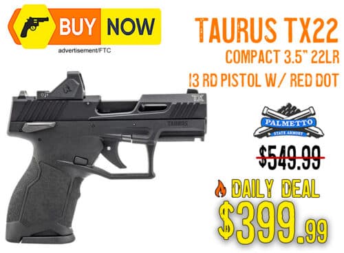 PSA Drops Taurus TX22 Compact With Red Dot To $399.99